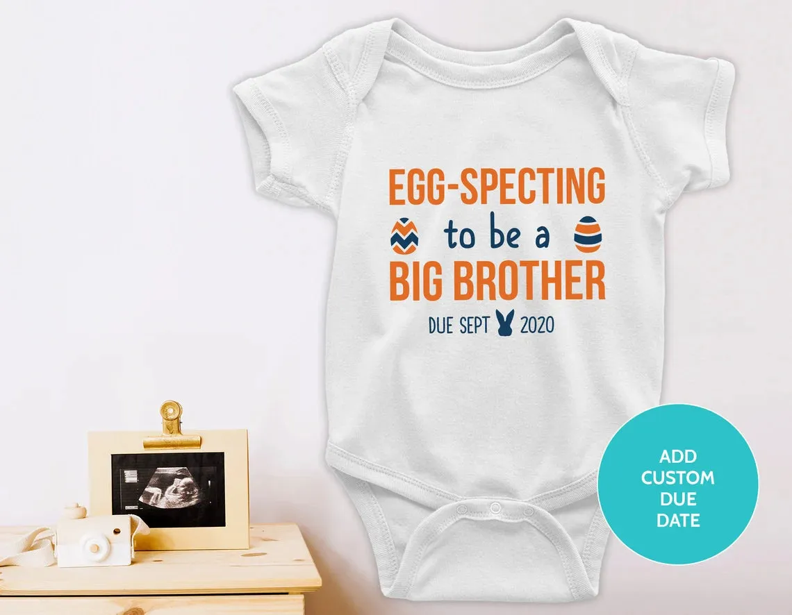 Big Brother Pregnancy Announcement | Easter Pregnancy Announcement Siblings Shirt | Egg - Specting to be a big brother | Funny Baby Reveal