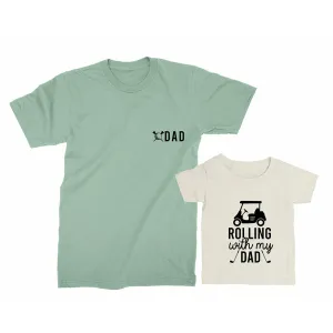 Dad & Rolling with my dad. Father's Day gift for Father, Son, Daughter, Baby. Matching Golf T-shirt Set. Father Son matching tees. Golf Dad